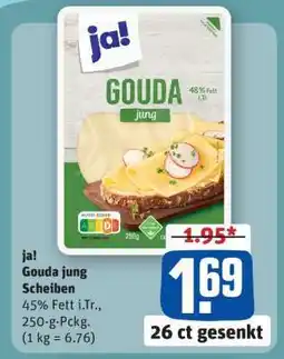 REWE ja! Gouda jung Scheiben Angebot