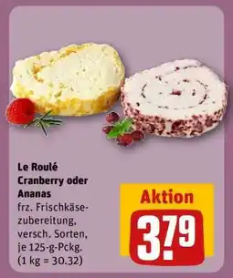 REWE Le Roulé Cranberry oder Ananas Angebot