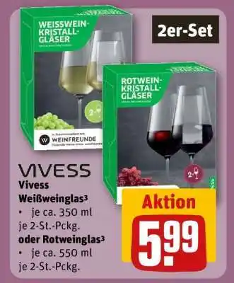 REWE Vivess Weißweinglas³ oder Rotweinglas³ Angebot