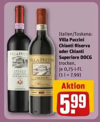 REWE Villa Puccini Chianti Riserva oder Chianti Superiore DOCG Angebot
