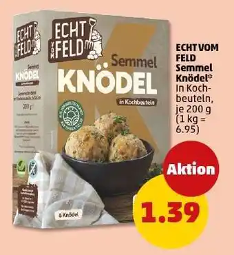 PENNY ECHT VOM FELD Semmel Knödel Angebot
