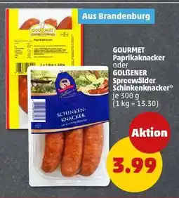 PENNY GOURMET Paprikaknacker oder GOLßENER Spreewälder Schinkenknacker Angebot