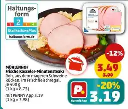 PENNY MÜHLENHOF Frische Kasseler-Minutensteaks Angebot