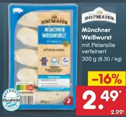 Netto Marken-Discount Hofmaier Münchner Weißwurst Angebot