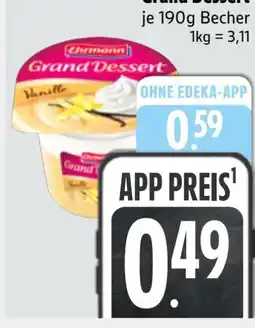 Edeka Xpress Ehrmann Grand Dessert Angebot