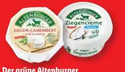Lidl Der grüne Altenburger Ziegen-Camembert Angebot
