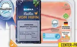 E-Center Edeka Bestes vom Huhn Hähnchen Brustfilet Angebot