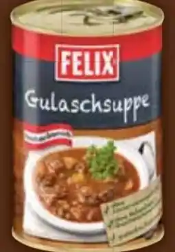 E-Center Felix Gulasch-Suppe Angebot