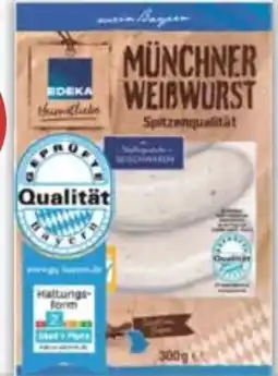 E-Center Edeka Heimatliebe Münchner Weißwurst Angebot