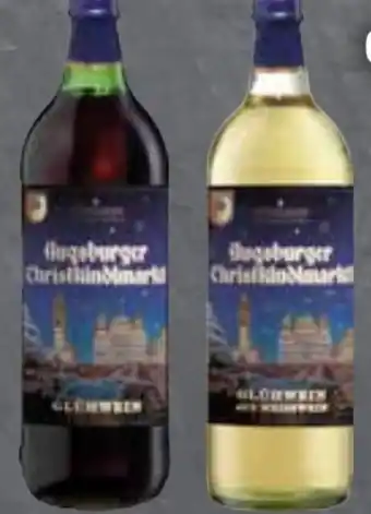 Edeka Kunzmann Weinkellerei Augsburger Christkindlmarkt Glühwein Angebot