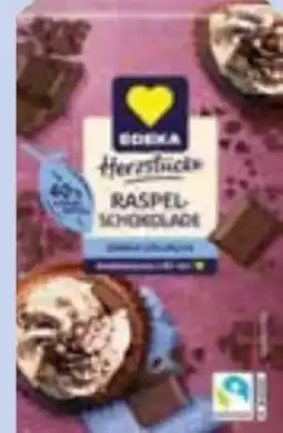 Edeka Edeka Herzstücke Raspel Schokolade Angebot