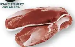 Scheck-in-Center Les Volailles Bruno Siebert Flugentenbrustfilets Angebot