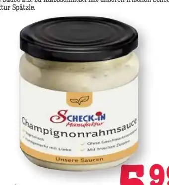 Scheck-in-Center Scheck-in Manufaktur Champignonrahmsauce Angebot