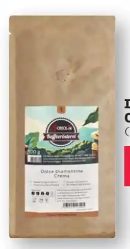 Scheck-in-Center Scheck-in Kaffeerösterei Dolce Diamantina Crema Angebot