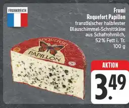 Edeka Fromi roquefort papillon Angebot