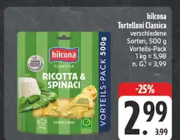 E-Center Hilcona tortelloni classica ricotta & spinaci Angebot