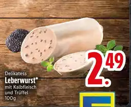 Edeka Delikatess leberwurst Angebot