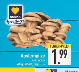 Edeka Edeka austernpilze Angebot