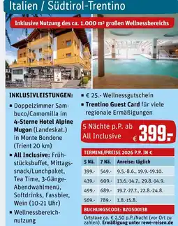 REWE Doppelzimmer sambuco/camomilla im 4-sterne hotel alpine mugon Angebot