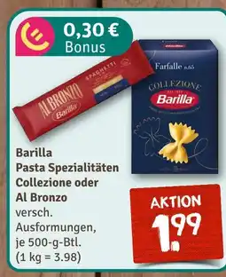 nahkauf Barilla pasta spezialitäten collezione oder al bronzo Angebot