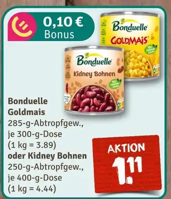 nahkauf Bonduelle goldmais oder kidney bohnen Angebot