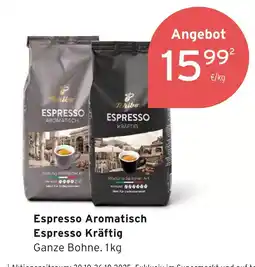 Tchibo Tchibo espresso aromatisch espresso kräftig Angebot