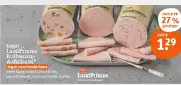 tegut Landprimus brühwurst-aufschnitt Angebot