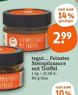 tegut Tegut... feinstes steinpilzsauce mit trüffel Angebot