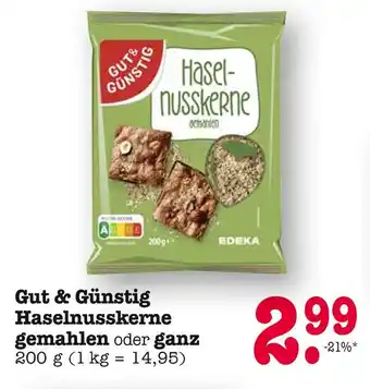 E-Center Gut & günstig haselnusskerne gemahlen Angebot