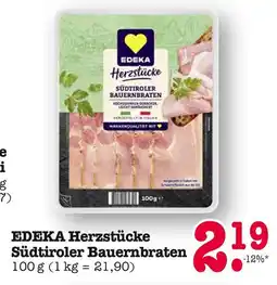 E-Center Edeka herzstücke südtiroler bauernbraten Angebot