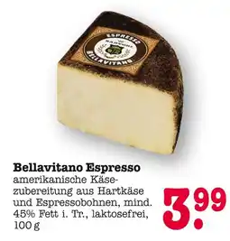 E-Center Bellavitano espresso Angebot