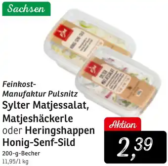 KONSUM Sylter Matjessalat, Matjeshäckerle oder Heringshappen Honig-Senf-Sild Angebot