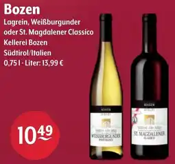 Getränke Hoffmann Bozen Lagrein, Weißburgunder oder St. Magdalener Classico Angebot
