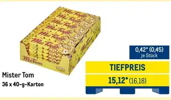 METRO Mister Tom Angebot