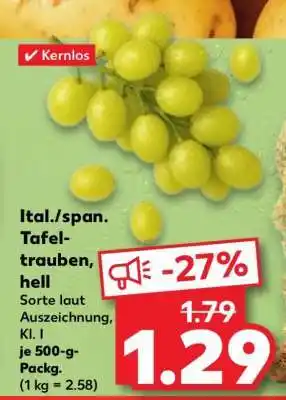 Kaufland Ital./span. Tafel-trauben, hell Angebot