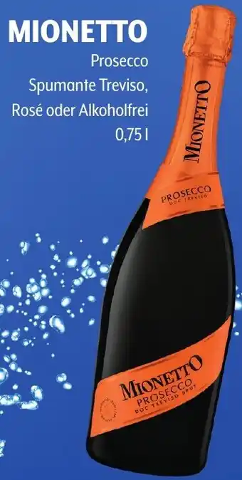 Getränke Hoffmann MIONETTO Prosecco Spumante Treviso, Rosé oder Alkoholfrei Angebot