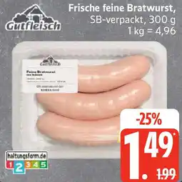Edeka Gutfleisch Frische feine Bratwurst Angebot