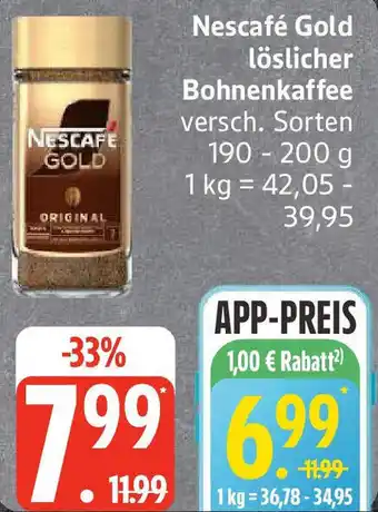 Edeka Nescafé Gold löslicher Bohnenkaffee Angebot