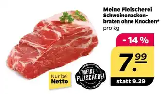 NETTO Meine Fleischerei Schweinenackenbraten ohne Knochen Angebot