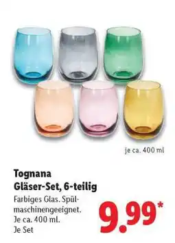 Lidl TOGNANA Gläser-Set, 6-teilig Angebot
