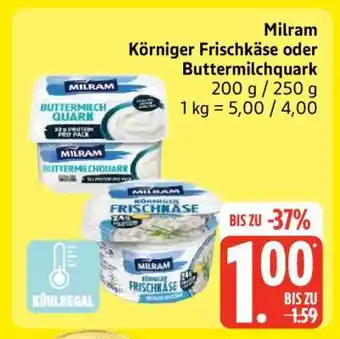 Edeka Milram Körniger Frischkäse oder Buttermilchquark Angebot