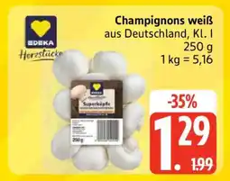 Edeka Champignons weiß Angebot