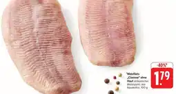 Edeka Welsfilets „Caresse“ ohne Haut Angebot