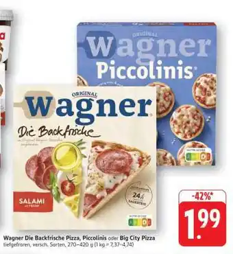Edeka Wagner Die Backfrische Pizza, Piccolinis oder Big City Pizza Angebot