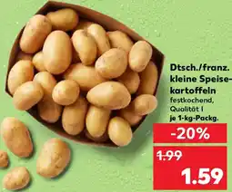 Kaufland Dtsch./franz. kleine Speisekartoffeln Angebot