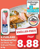 Kaufland K-PURLAND Schweinefilet Angebot