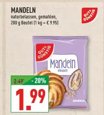 Marktkauf Gut & günstig mandeln Angebot