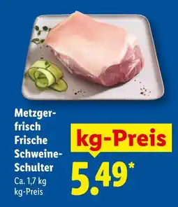 Lidl Metzger-frisch frische schweine-schulter Angebot