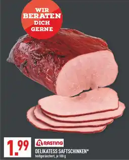 Marktkauf Rasting delikatess saftschinken Angebot