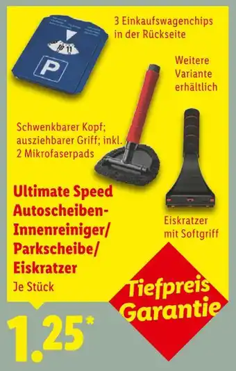 Lidl Ultimate speed autoscheiben-innenreiniger/parkscheibe/eiskratzer Angebot